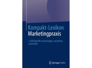 9783658031848 - Kompakt-Lexikon Marketingpraxis Kartoniert (TB)