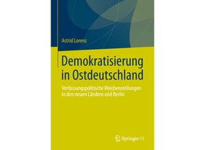 9783658031862 - Demokratisierung in Ostdeutschland - Astrid Lorenz Kartoniert (TB)