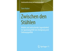 9783658033170 - Zwischen den Stühlen - Sven Huber Kartoniert (TB)