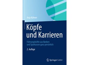 9783658033972 - Köpfe und Karrieren - Anja Kühner Kartoniert (TB)