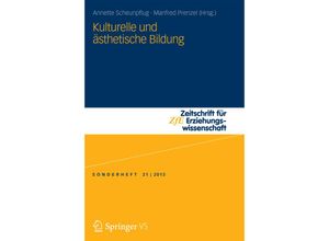 9783658034276 - Kulturelle und ästhetische Bildung Kartoniert (TB)