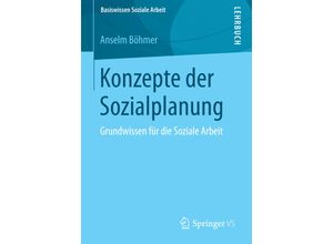 9783658034443 - Konzepte der Sozialplanung - Anselm Böhmer Kartoniert (TB)