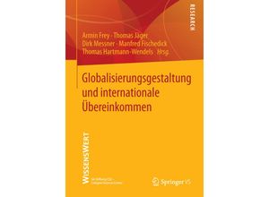 9783658036591 - Globalisierungsgestaltung und internationale Übereinkommen Kartoniert (TB)