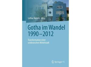 9783658036843 - Gotha im Wandel 1990-2012 Kartoniert (TB)