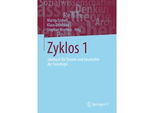 9783658039592 - Jahrbuch für Theorie und Geschichte der Soziologie   Zyklos 1 Kartoniert (TB)