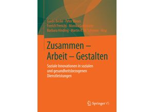 9783658040581 - Zusammen - Arbeit - Gestalten Kartoniert (TB)