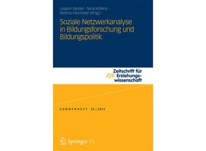 9783658043100 - Soziale Netzwerkanalyse in Bildungsforschung und Bildungspolitik Kartoniert (TB)