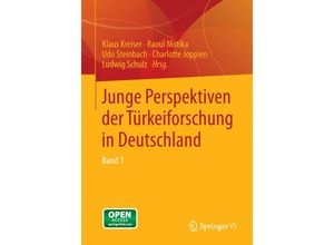 9783658043230 - Junge Perspektiven der Türkeiforschung in DeutschlandBd1 Kartoniert (TB)