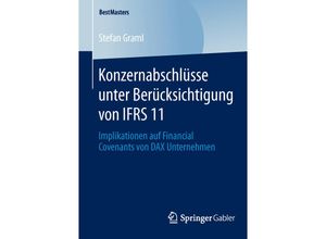 9783658045333 - BestMasters   Konzernabschlüsse unter Berücksichtigung von IFRS 11 - Stefan Graml Kartoniert (TB)