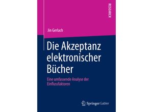 9783658047702 - Die Akzeptanz elektronischer Bücher - Jin Gerlach Kartoniert (TB)