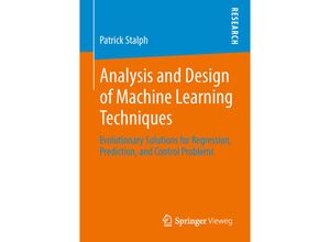 9783658049362 - Analysis and Design of Machine Learning Techniques - Patrick Stalph Kartoniert (TB)