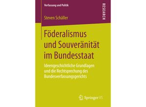 9783658049966 - Föderalismus und Souveränität im Bundesstaat - Steven Schäller Kartoniert (TB)