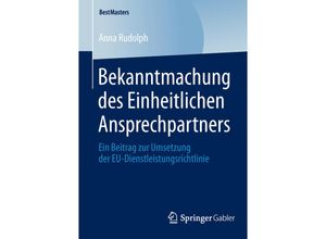 9783658051235 - BestMasters   Bekanntmachung des Einheitlichen Ansprechpartners - Anna Rudolph Kartoniert (TB)