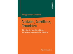 9783658051518 - Soldaten Guerilleros Terroristen - Philipp Knesebeck Kartoniert (TB)