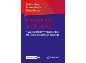 9783658051754 - Innovation in Social Services - Andreas Langer Johannes Eurich Tom Kenter Kartoniert (TB)