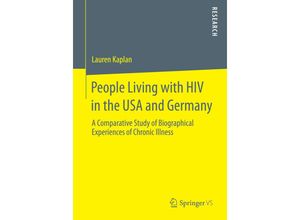 9783658052669 - People Living with HIV in the USA and Germany - Lauren Kaplan Kartoniert (TB)