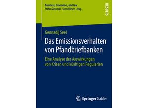 9783658052782 - Business Economics and Law   Das Emissionsverhalten von Pfandbriefbanken - Gennadij Seel Kartoniert (TB)