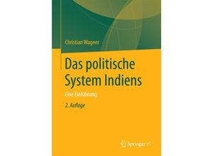 9783658052904 - Das politische System Indiens - Christian Wagner Kartoniert (TB)