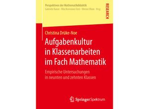 9783658053505 - Perspektiven der Mathematikdidaktik   Aufgabenkultur in Klassenarbeiten im Fach Mathematik - Christina Drüke-Noe Kartoniert (TB)