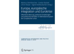 9783658053819 - Zeitschrift für Vergleichende Politikwissenschaft - Sonderhefte   Europa europäische Integration und Eurokrise Kartoniert (TB)