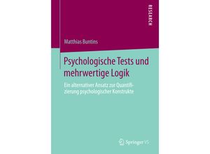 9783658055066 - Psychologische Tests und mehrwertige Logik - Matthias Buntins Kartoniert (TB)