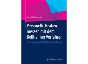 9783658056315 - Personelle Risiken messen mit dem Bellheimer Verfahren - Kerstin Steenberg Kartoniert (TB)