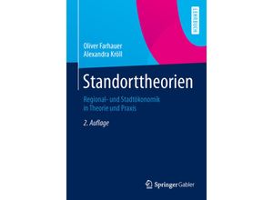 9783658056803 - Standorttheorien - Oliver Farhauer Alexandra Kröll Kartoniert (TB)