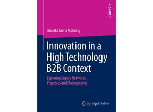 9783658057206 - Innovation in a High Technology B2B Context - Monika Maria Möhring Kartoniert (TB)