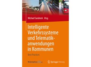 9783658058555 - Intelligente Verkehrssysteme und Telematikanwendungen in Kommunen Kartoniert (TB)