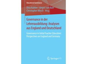 9783658058937 - Governance in der Lehrerausbildung Analysen aus England und Deutschland Kartoniert (TB)