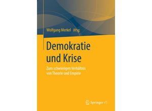 9783658059446 - Demokratie und Krise Kartoniert (TB)