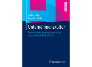 9783658059927 - Unternehmenskultur - Andreas Wien Normen Franzke Kartoniert (TB)