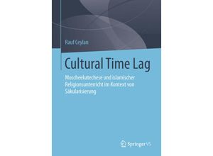 9783658060497 - Cultural Time Lag - Rauf Ceylan Kartoniert (TB)