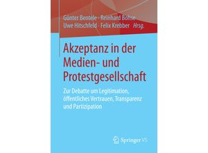 9783658061661 - Akzeptanz in der Medien- und Protestgesellschaft Kartoniert (TB)