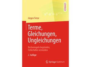 9783658061920 - Terme Gleichungen Ungleichungen - Jürgen Tietze Kartoniert (TB)