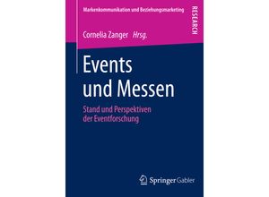 9783658062347 - Markenkommunikation und Beziehungsmarketing   Events und Messen Kartoniert (TB)