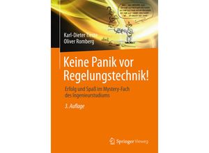 9783658063474 - Keine Panik vor Regelungstechnik! - Karl-Dieter Tieste Oliver Romberg Kartoniert (TB)