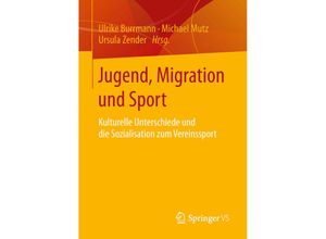 9783658063962 - Jugend Migration und Sport Kartoniert (TB)