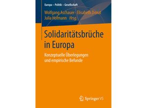 9783658064044 - Europa - Politik - Gesellschaft   Solidaritätsbrüche in Europa Kartoniert (TB)