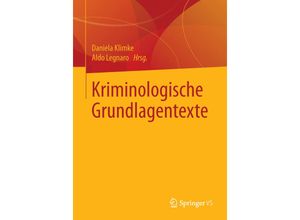 9783658065034 - Kriminologische Grundlagentexte Kartoniert (TB)