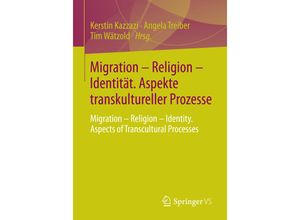 9783658065096 - Migration - Religion - Identität Aspekte transkultureller Prozesse Kartoniert (TB)