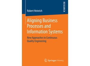 9783658065171 - Aligning Business Processes and Information Systems - Robert Heinrich Kartoniert (TB)