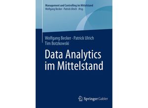 9783658065621 - Management und Controlling im Mittelstand   Data Analytics im Mittelstand - Wolfgang Becker Patrick Ulrich Tim Botzkowski Gebunden