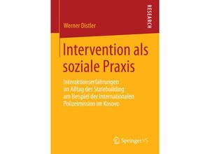 9783658068455 - Intervention als soziale Praxis - Werner Distler Kartoniert (TB)