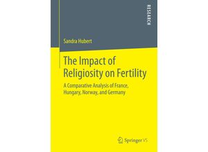 9783658070076 - The Impact of Religiosity on Fertility - Sandra Hubert Kartoniert (TB)