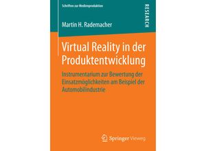 9783658070120 - Schriften zur Medienproduktion   Virtual Reality in der Produktentwicklung - Martin H Rademacher Kartoniert (TB)