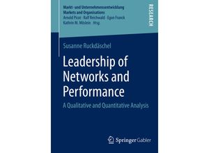 9783658070328 - Markt- und Unternehmensentwicklung Markets and Organisations   Leadership of Networks and Performance - Susanne Ruckdäschel Kartoniert (TB)