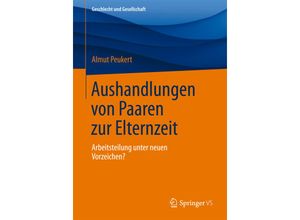 9783658070700 - Aushandlungen von Paaren zur Elternzeit - Almut Peukert Kartoniert (TB)