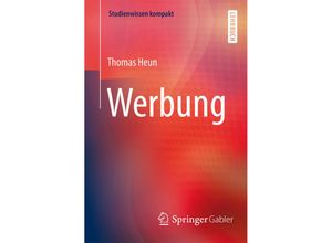 9783658071264 - Studienwissen kompakt   Werbung - Thomas Heun Kartoniert (TB)