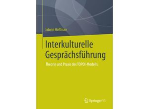 9783658071912 - Interkulturelle Gesprächsführung - Edwin Hoffman Kartoniert (TB)